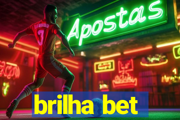 brilha bet